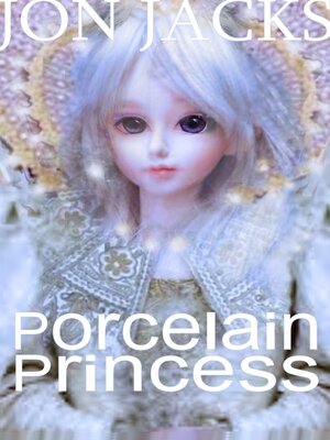 cover image of Porcelain Princess